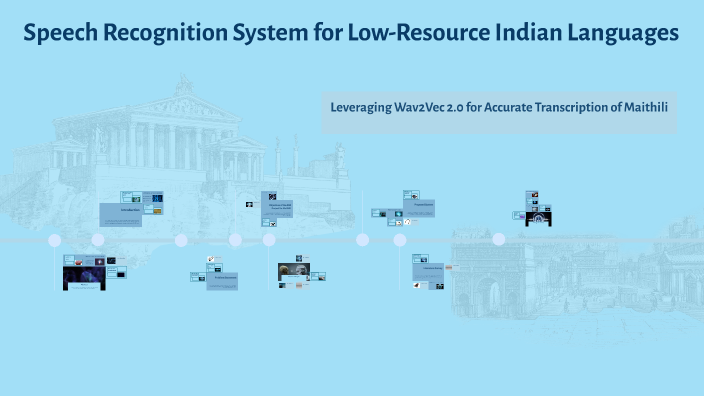 Speech Recognition System for Low-Resource Indian Languages by Kunal ...