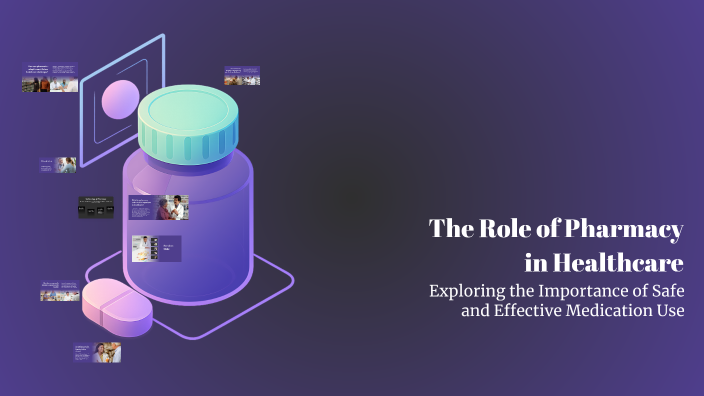 The Role of Pharmacy in Healthcare by Nada Ayman on Prezi