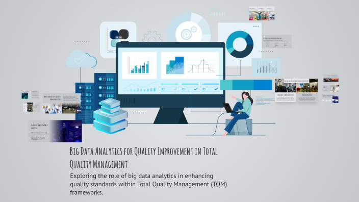 Big Data Analytics for Quality Improvement in Total Quality Management ...