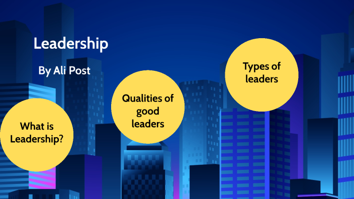 Leadership Project By Alixandrea Post On Prezi leadership-project-by-alixandrea-post-on-prezi