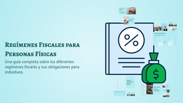 Regímenes Fiscales para Personas Físicas by jerson morales on Prezi