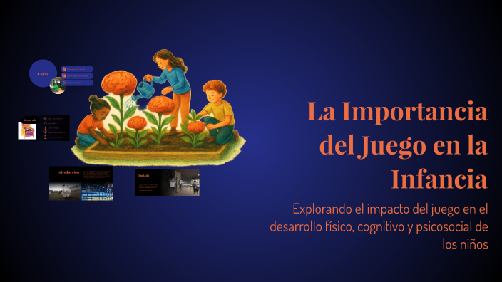 La Importancia del Juego en la Infancia by Espinoza Olvera Adrián E on ...