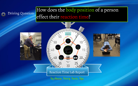Reaction Time Lab Report by kevin ho on Prezi