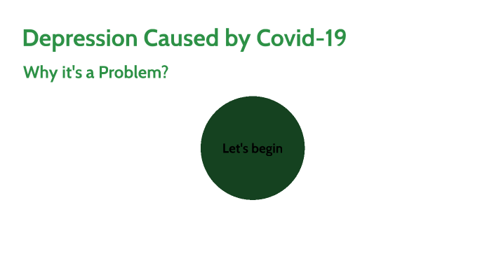 depression due to covid by Avery Lovett on Prezi