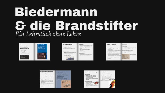 Interpretation Biedermann Und Die Brandstifter Biedermann & die Brandstifter by zoe thier on Prezi