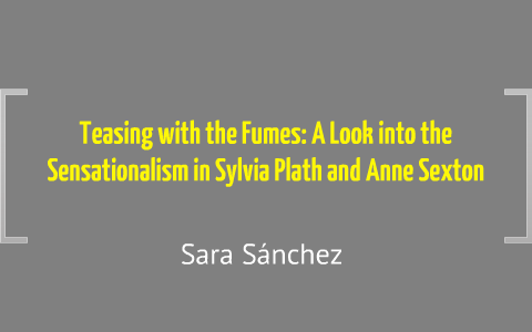 Sylvia Plath and Anne Sexton by Sara Sanchez on Prezi
