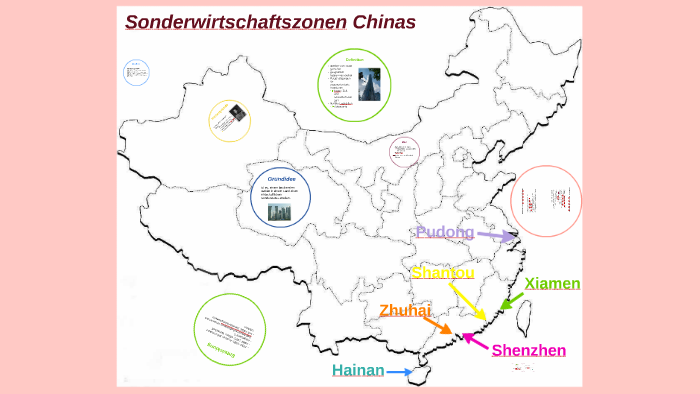 Sonderwirtschaftszonen Chinas by Esma Yildiz Sonderwirtschaftszonen Chinas by Esma Yildiz