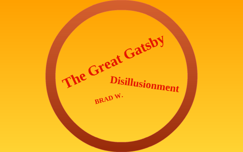 What Is The Disillusionment In The Great Gatsby