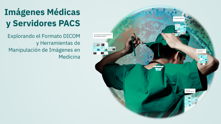 Imágenes Médicas y Servidores PACS by Castillo De la Cruz Fernanda Yael ...