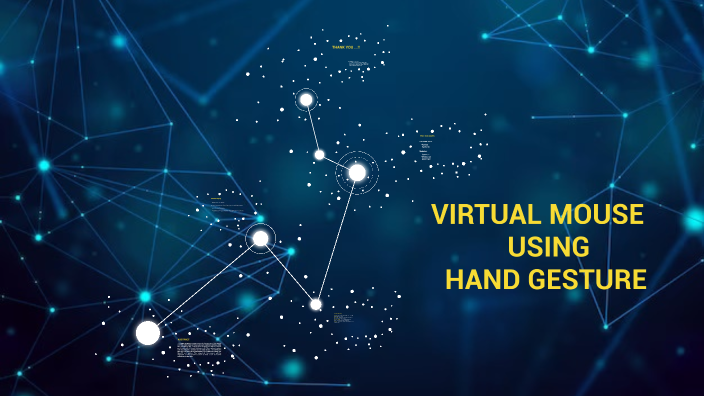 virtual mouse using hand gesture by Mugunthan M Sakthi on Prezi