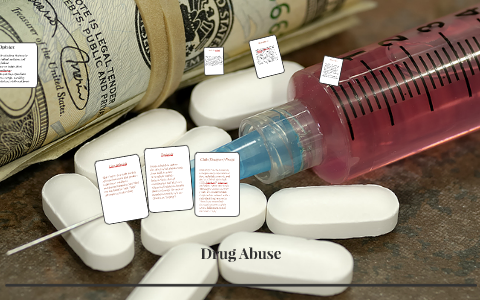 Drug Abuse by jessica brown on Prezi