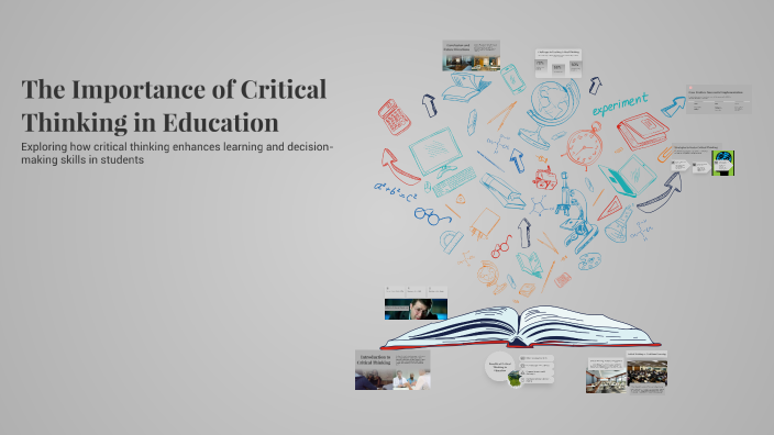 The Importance of Critical Thinking in Education by Fatma Ahmad ...