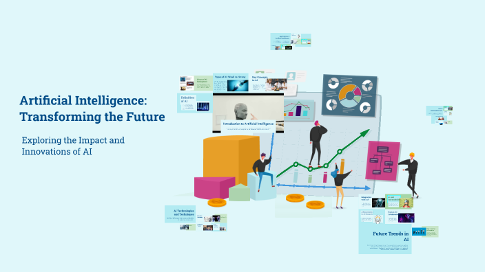 Artificial Intelligence: Transforming the Future by raa rrr on Prezi