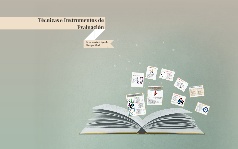 Técnicas e Instrumentos de Evaluación by Mary Romero on Prezi