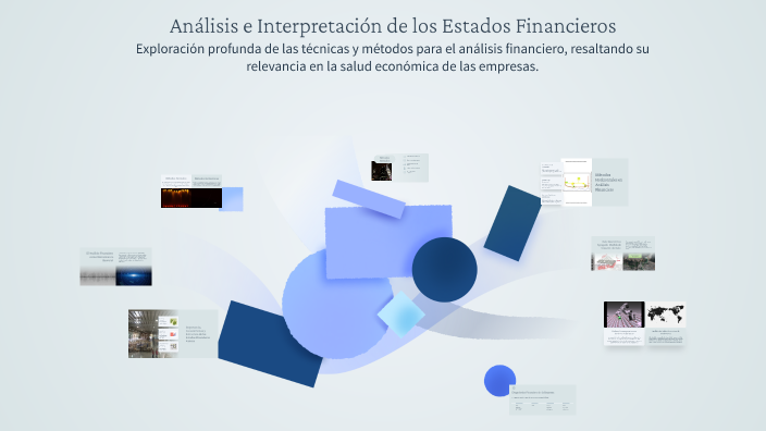 Análisis e Interpretación de los Estados Financieros by ana-maria-ns ...