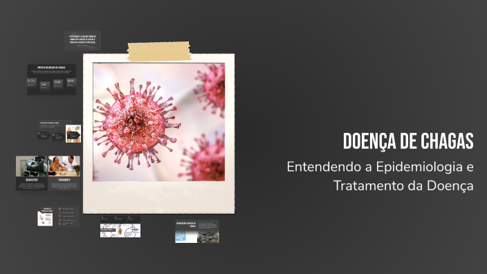 Doença de Chagas by Haggns Reis on Prezi