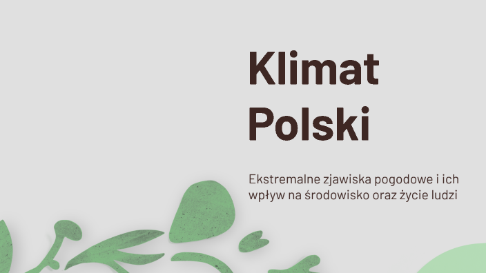 Klimat Polski by Zuzanna Wilamowska on Prezi