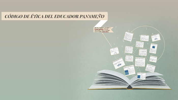 CÓdigo De Ética Del Educador PanameÑo By Emanuel Guadamuz On Prezi 4466