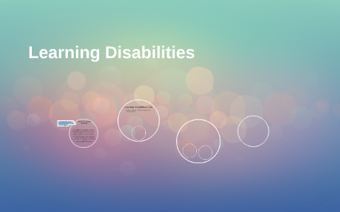 Learning Disabilities by Sydney Lippa on Prezi