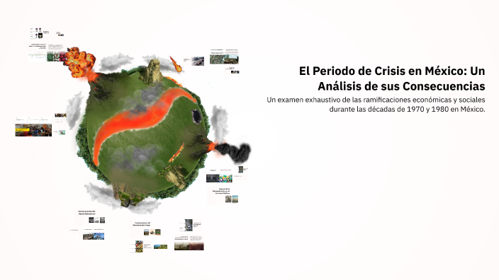 El Periodo de Crisis en México: Un Análisis de sus Consecuencias by ...