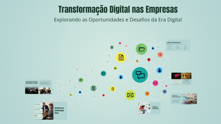 Transformação Digital nas Empresas by Maria Fernanda on Prezi