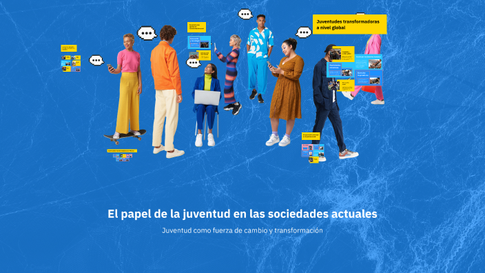 El papel de la juventud en las sociedades actuales by Carlos Tolentino ...