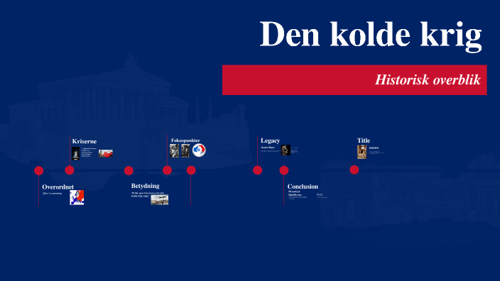 The Cold War by Ida Marie Rudolf on Prezi
