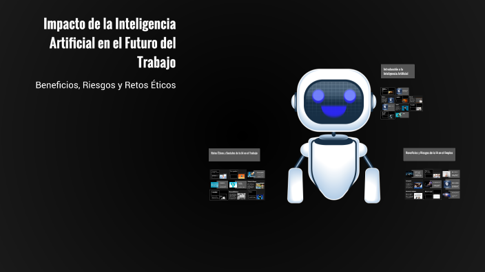 Impacto de la Inteligencia Artificial en el Futuro del Trabajo by ...