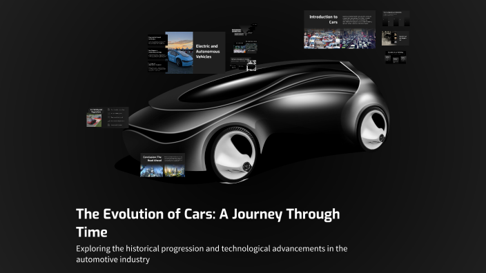 The Evolution of Cars: A Journey Through Time by join 1122 on Prezi