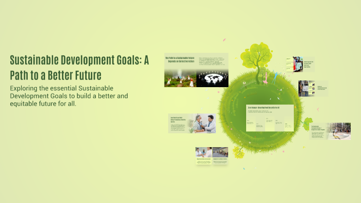 Sustainable Development Goals: A Path to a Better Future by Ada ÇAKIR ...