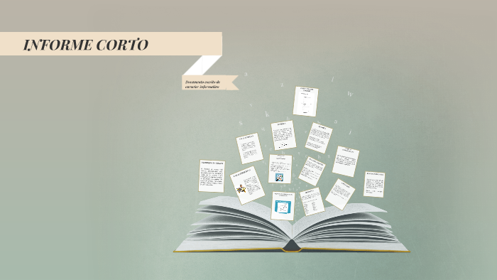INFORME CORTO by cindy colmenares on Prezi