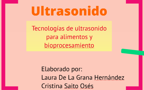Ultrasonido by Laura De La Grana on Prezi