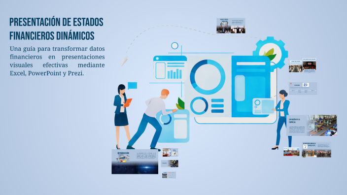 Presentación de Estados Financieros Dinámicos by ANAHI GG on Prezi