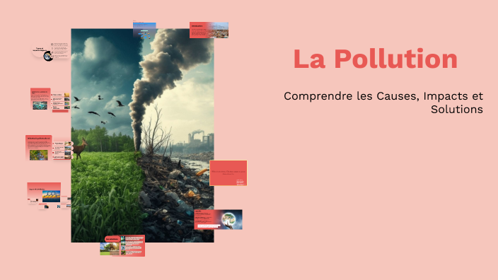 La Pollution by insaf lbarrah on Prezi