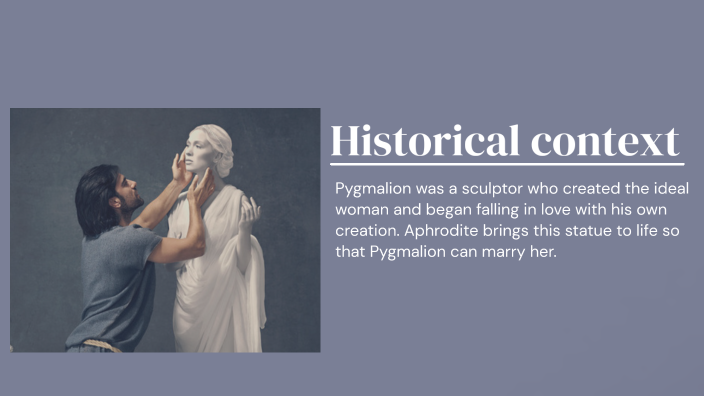 Pygmalion's Bride by Carol Ann Duffy by Paulina Patrycja Gross on Prezi