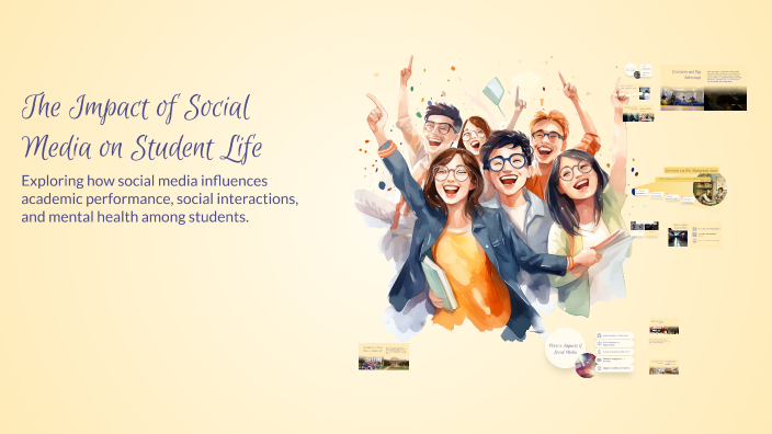 The Impact of Social Media on Student Life by Ian Rigue on Prezi