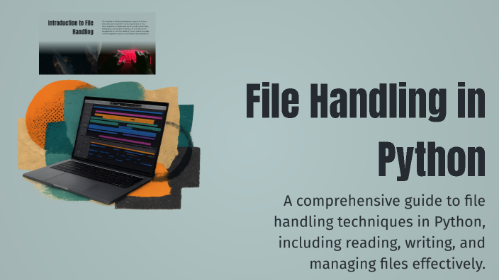 File Handling in Python by Muxlisa Rajabboyeva on Prezi