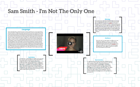 Sam Smith - I'm Not The Only One by alice venard on Prezi
