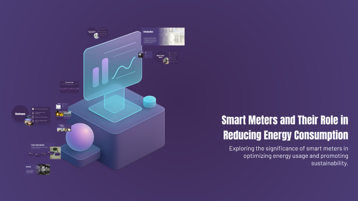 Smart Meters and Their Role in Reducing Energy Consumption by علي ...