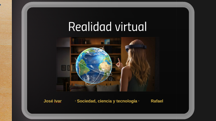 Realidad virtual by on Prezi