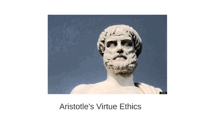 Aristotle's Virtue Ethics by Lyn Kramer on Prezi