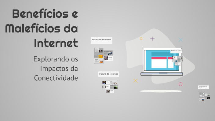 Benefícios e Malefícios da Internet by Roger on Prezi