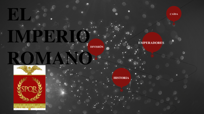 EL IMPERIO ROMANO by Carolina Dávila Serrato on Prezi