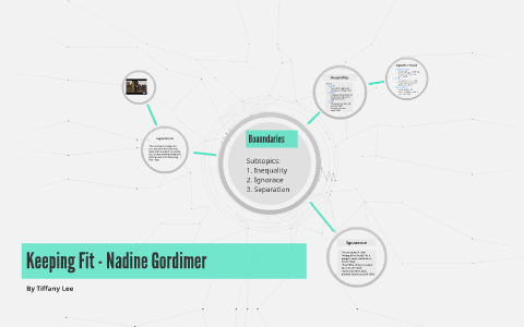 Keeping Fit - Nadine Gordimer by Tiffany Lee