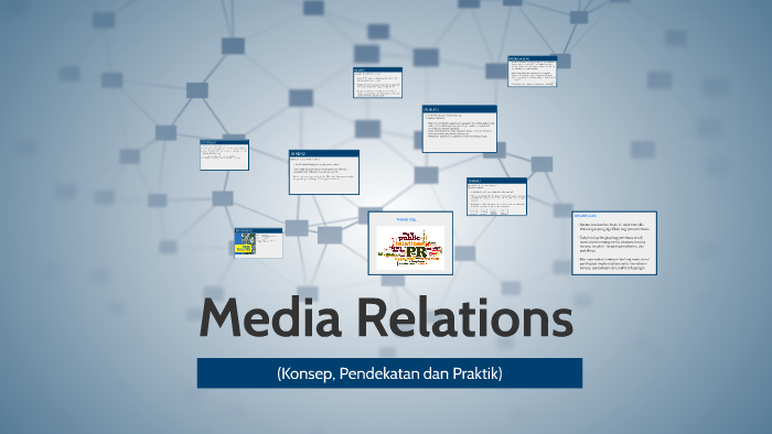 Media Relations (Konsep, Pendekatan Dan Praktik) By Dian Achmad On Prezi