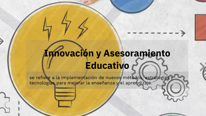 Innovación Educativa by Jorge David on Prezi