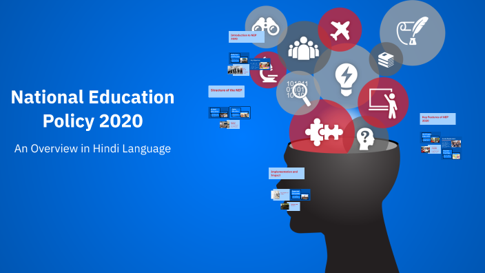 National Education Policy 2020 by deepali verma on Prezi