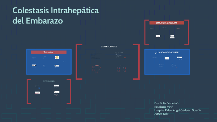 Colestasis Intrahepática Del Embarazo By Sofia Cordoba On Prezi