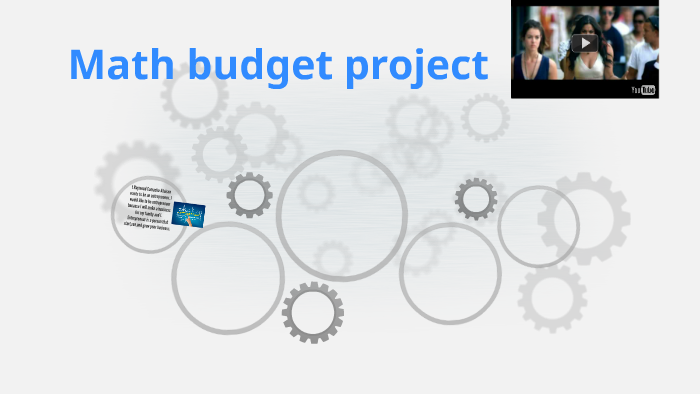 Math budget project by Raymond Afaisen on Prezi