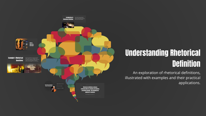 Understanding Rhetorical Definition by Aniyah Whiteside on Prezi